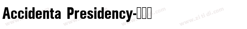 Accidenta Presidency字体转换